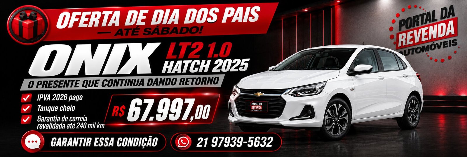 Oferta de Dia dos Pais — Onix LT2 1.0 Hatch 2025 por R$ 67.997,00